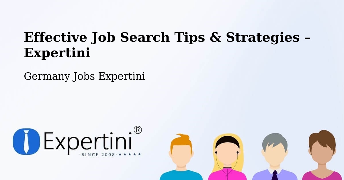 Job Search Tips & Strategies for Job Seekers – Barnstädt - Barnstädt, Germany Jobs Expertini