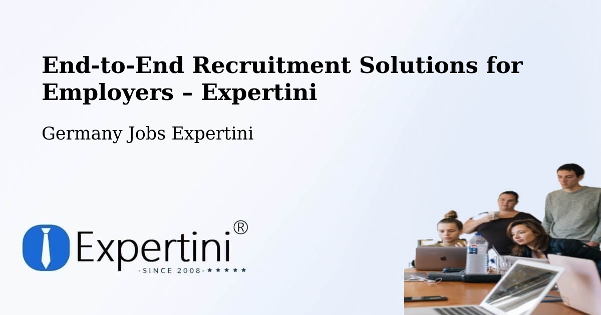 Recruitment Solutions for Employers – Barnstädt - Barnstädt, Germany Jobs Expertini