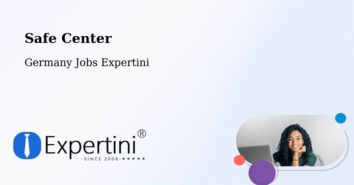 Safety Center – Barnstädt - Germany Jobs Expertini